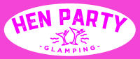 Hen Party Glamping Ireland